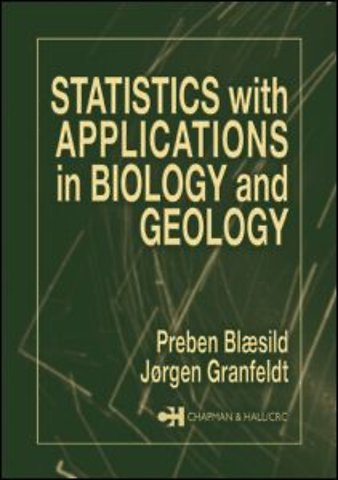 Statistics with Applications in Biology and Geology