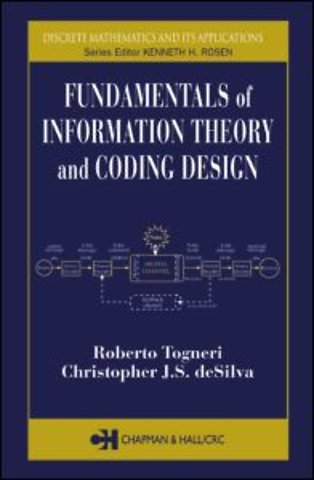 Fundamentals of Information Theory and Coding Design