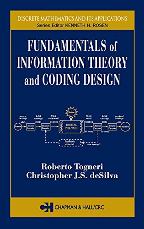 Fundamentals of Information Theory and Coding Design