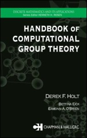 Handbook of Computational Group Theory