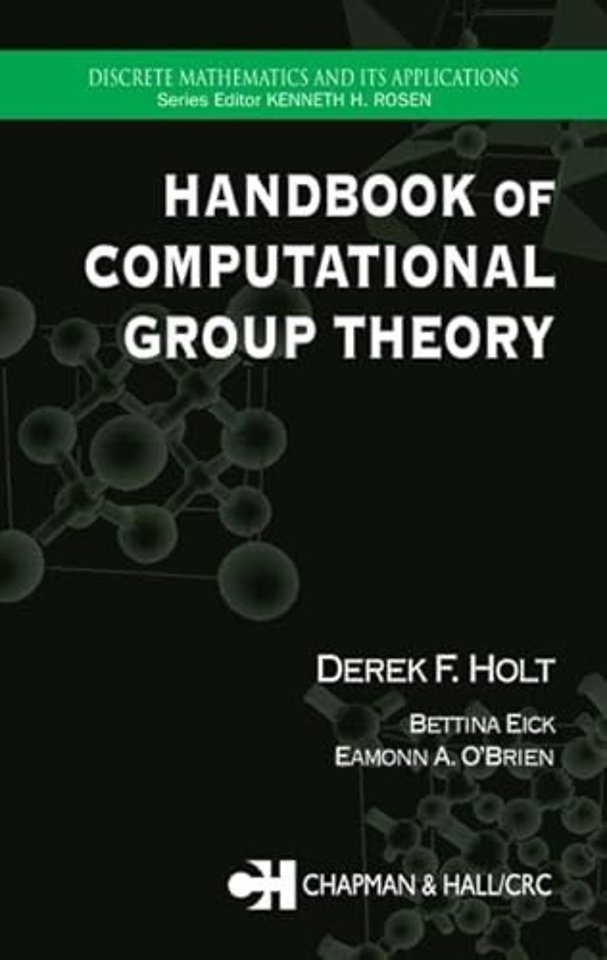 Handbook of Computational Group Theory
