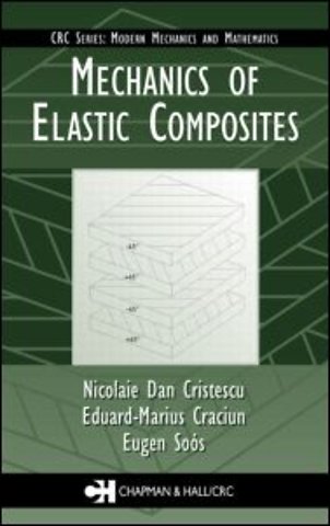 Mechanics of Elastic Composites