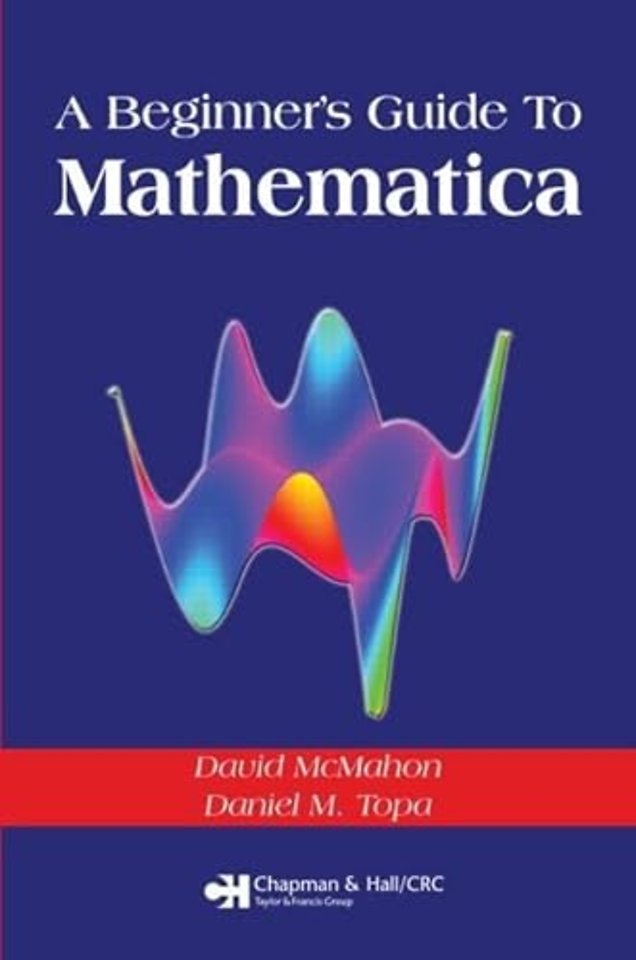 Beginner's Guide To Mathematica