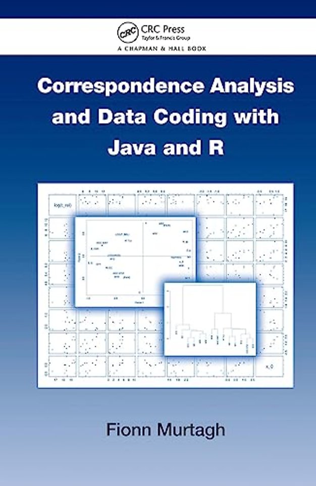 Correspondence Analysis and Data Coding with Java and R