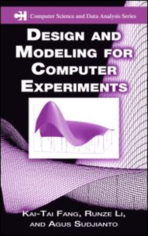Design and Modeling for Computer Experiments
