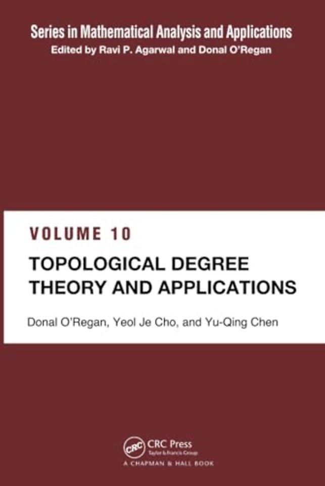 Topological Degree Theory and Applications