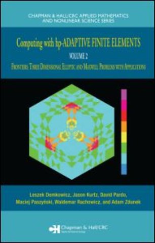 Computing with hp-ADAPTIVE FINITE ELEMENTS