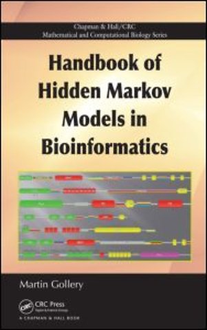 Handbook of Hidden Markov Models in Bioinformatics