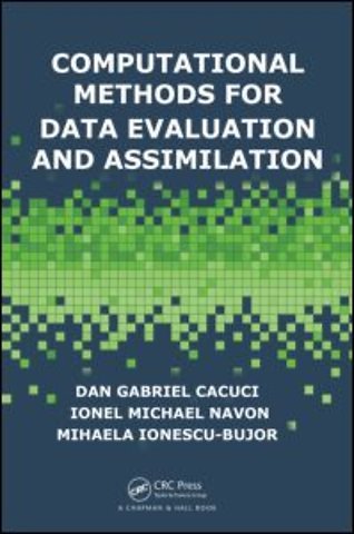 Computational Methods for Data Evaluation and Assimilation