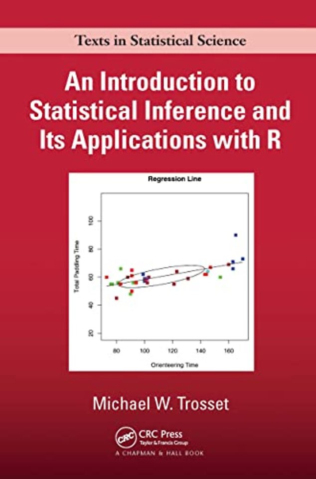 Introduction to Statistical Inference and Its Applications with R