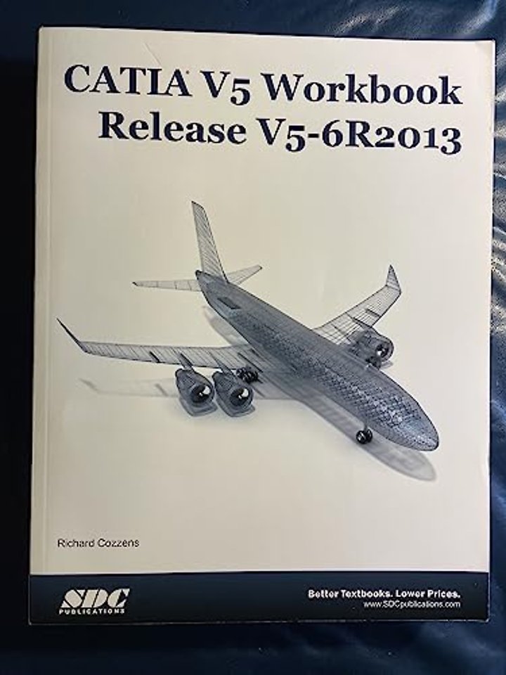 CATIA V5 Workbook Release V5-6 R2013