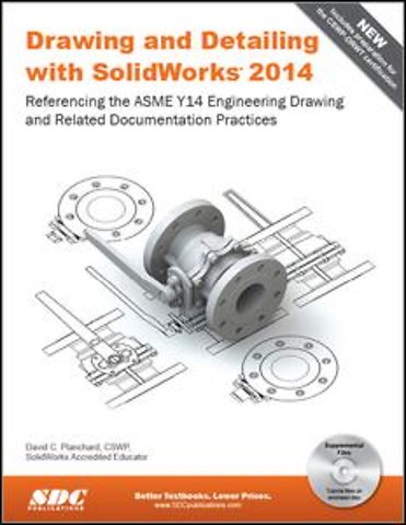 Drawing and Detailing with SolidWorks 2014