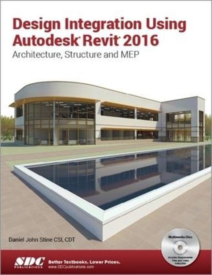 Design Integration Using Autodesk Revit 2016