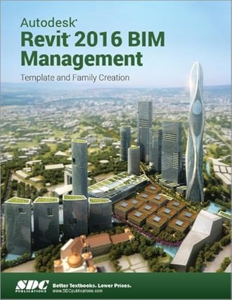 Autodesk Revit 2016 BIM Management (ASCENT)