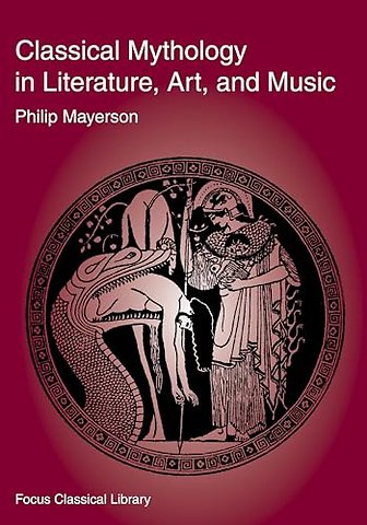 Classical Mythology in Literature, Art, and Music