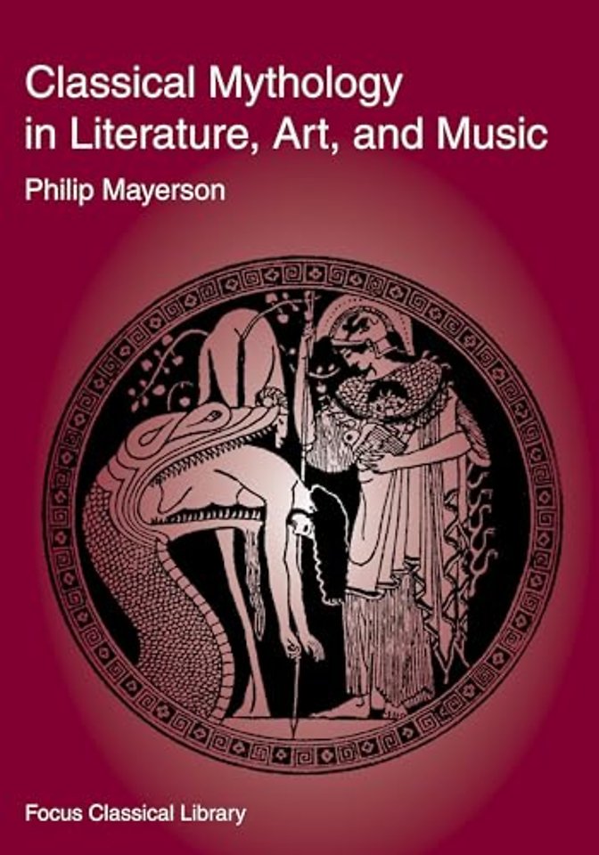 Classical Mythology in Literature, Art, and Music