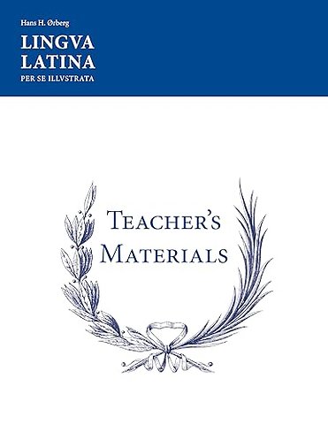 Lingua Latina: Teacher's Materials/Key