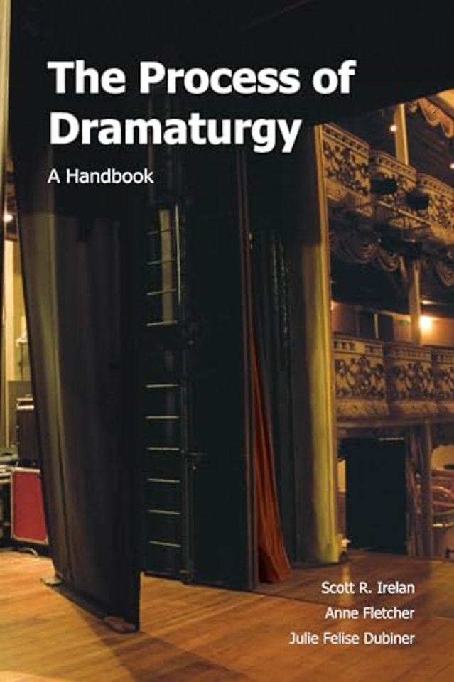 The Process of Dramaturgy