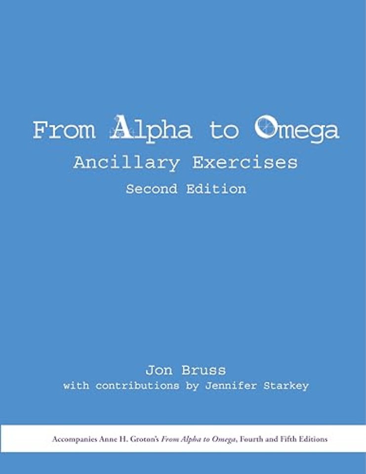 From Alpha to Omega: Ancillary Exercises