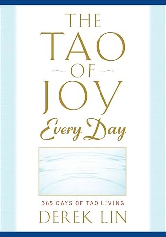 Tao of Joy Every Day