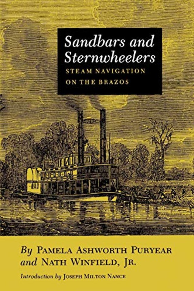Sandbars and Sternwheelers – Steam Navigation on the Brazos