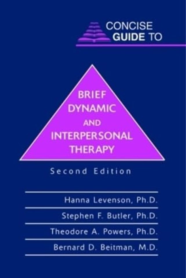 Concise Guide to Brief Dynamic and Interpersonal Therapy