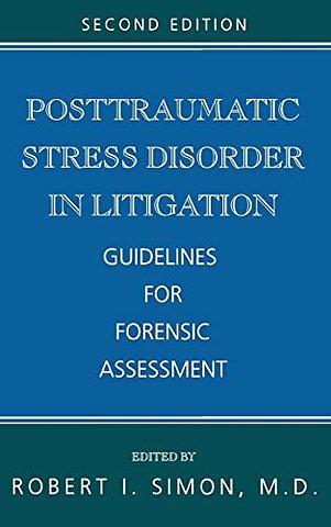 Posttraumatic Stress Disorder in Litigation
