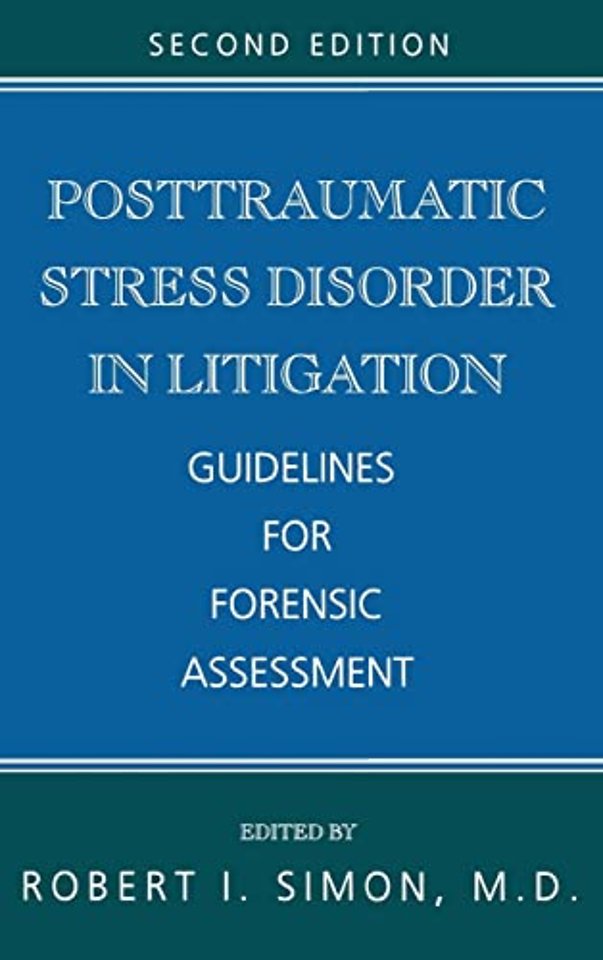 Posttraumatic Stress Disorder in Litigation