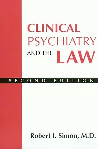 Clinical Psychiatry and the Law