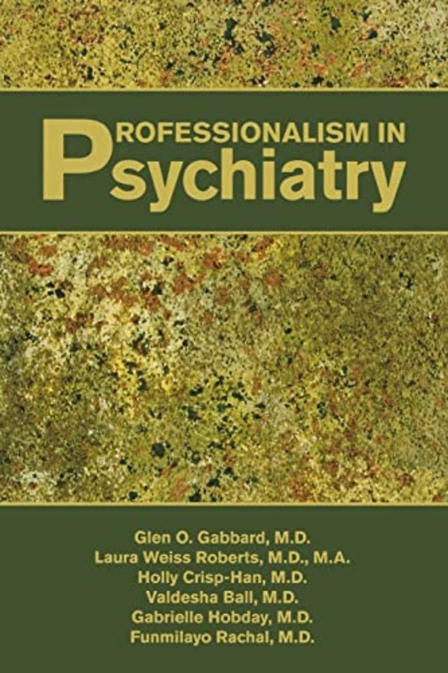 Professionalism in Psychiatry