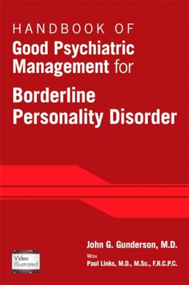 Handbook of Good Psychiatric Management for Borderline Personality Disorder
