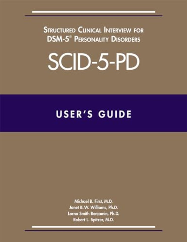 User’s Guide for the Structured Clinical Interview for DSM-5 Personality Disorders (SCID-5-PD)