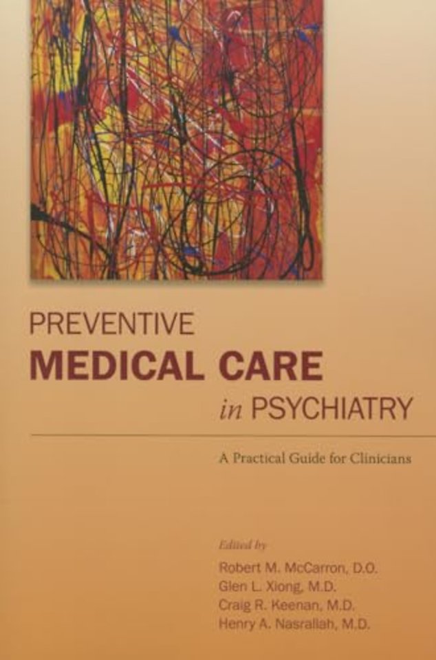 Preventive Medical Care in Psychiatry