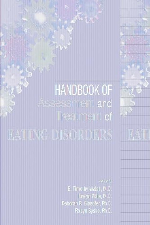 Handbook of Assessment and Treatment of Eating Disorders