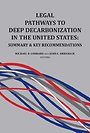 Legal Pathways to Deep Decarbonization in the United States