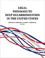 Legal Pathways to Deep Decarbonization in the United States