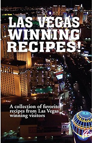 Las Vegas Winning Recipes!