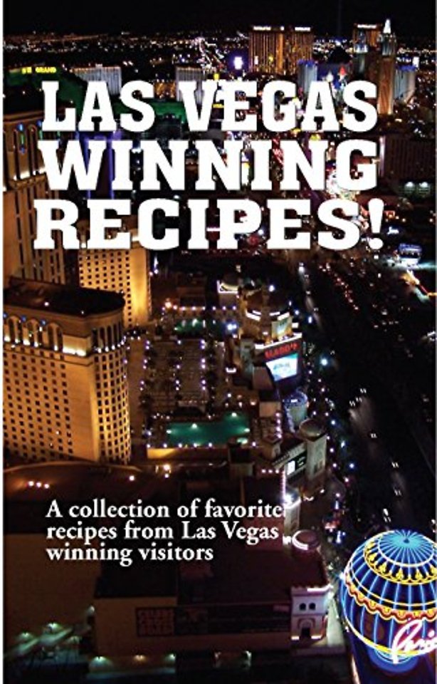 Las Vegas Winning Recipes!