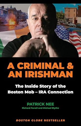 A Criminal and an Irishman