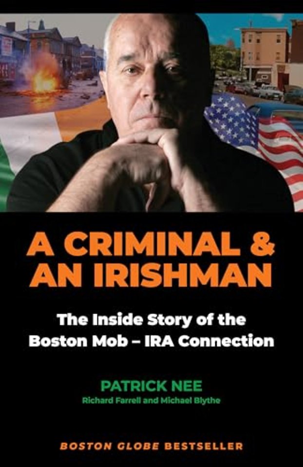 A Criminal and an Irishman