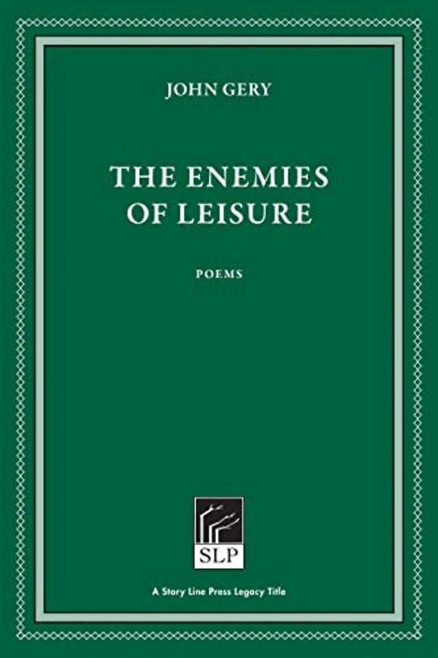 The Enemies of Leisure