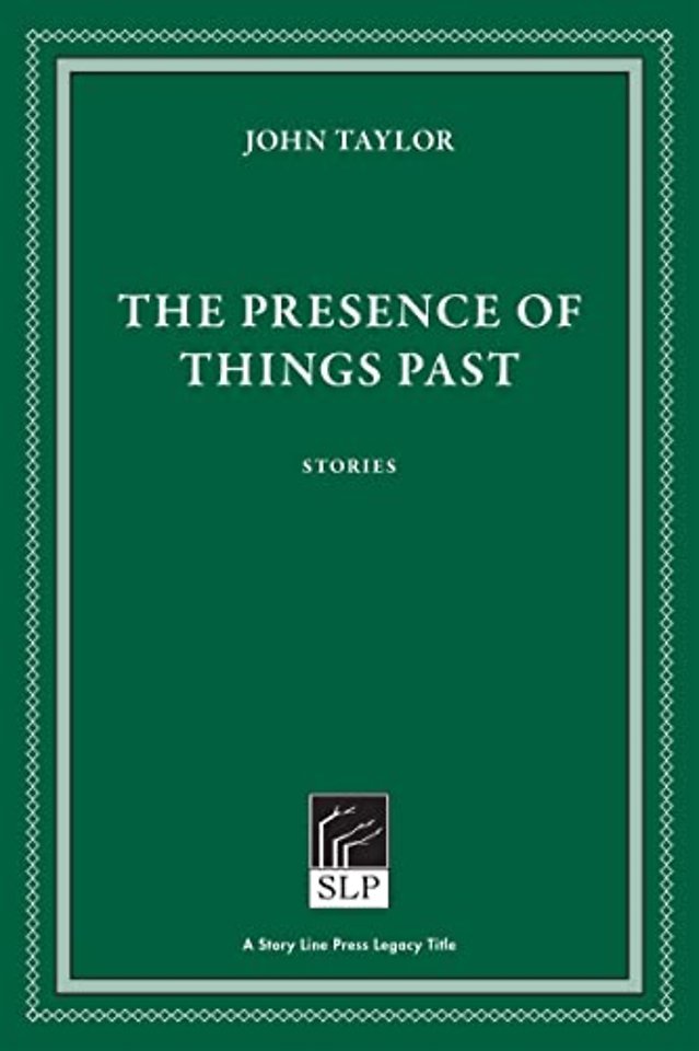 The Presence of Things Past