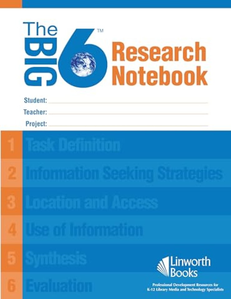 The Big6 Research Notebook