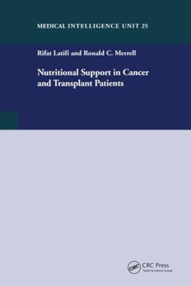 Nutritional Support in Cancer and Transplant Patients