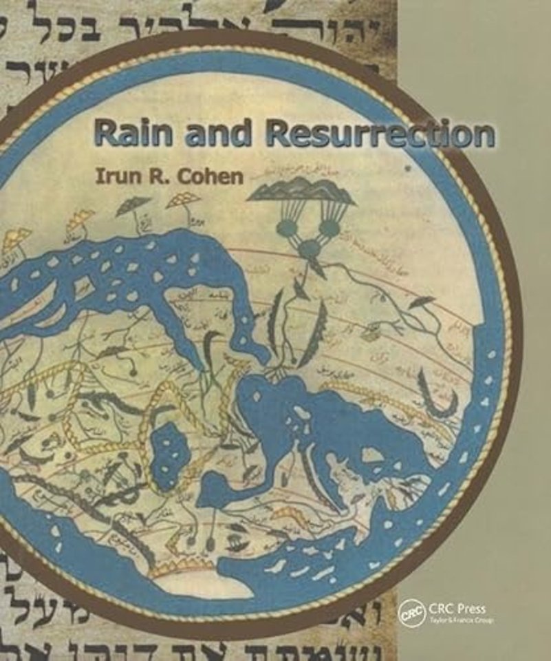 Rain and Resurrection How the Talmud and Science Read the World