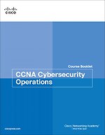 CCNA Cybersecurity Operations - Course Booklet