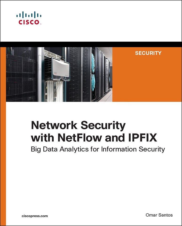 Network Security with NetFlow and IPFIX Network Security with NetFlow and IPFIX