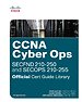 CCNA Cyber Ops (SECFND #210-250 and SECOPS #210-255) Official Cert Guide Library CCNA Cyber Ops (SECFND #210-250 and SECOPS #210-255) Official Cert Guide Library