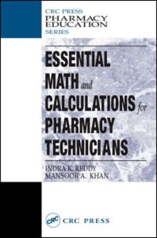 Essential Math and Calculations for Pharmacy Technicians