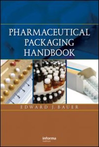 Pharmaceutical Packaging Handbook